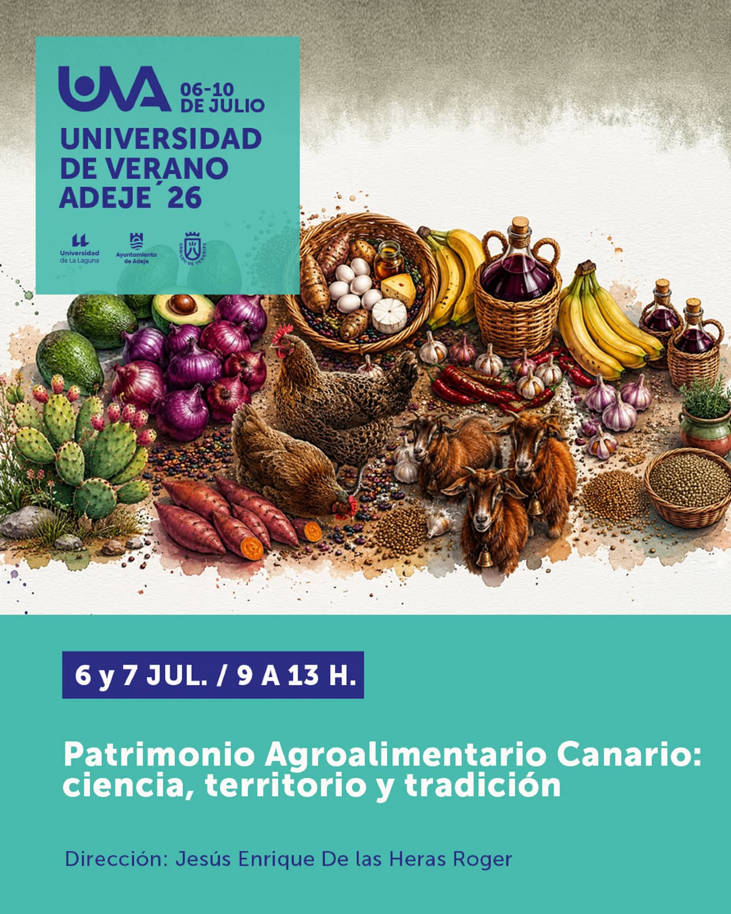 Curso Patrimonio agroalimentario canario: ciencia, territorio y tradición. Universidad de Verano Adeje 26